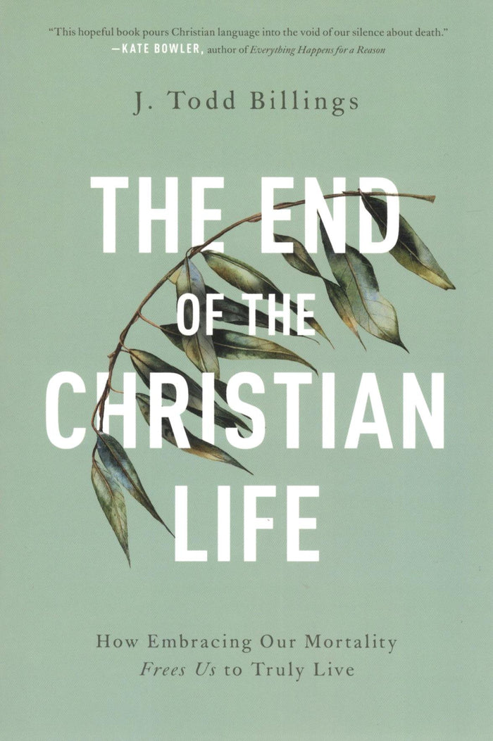 The End of the Christian Life