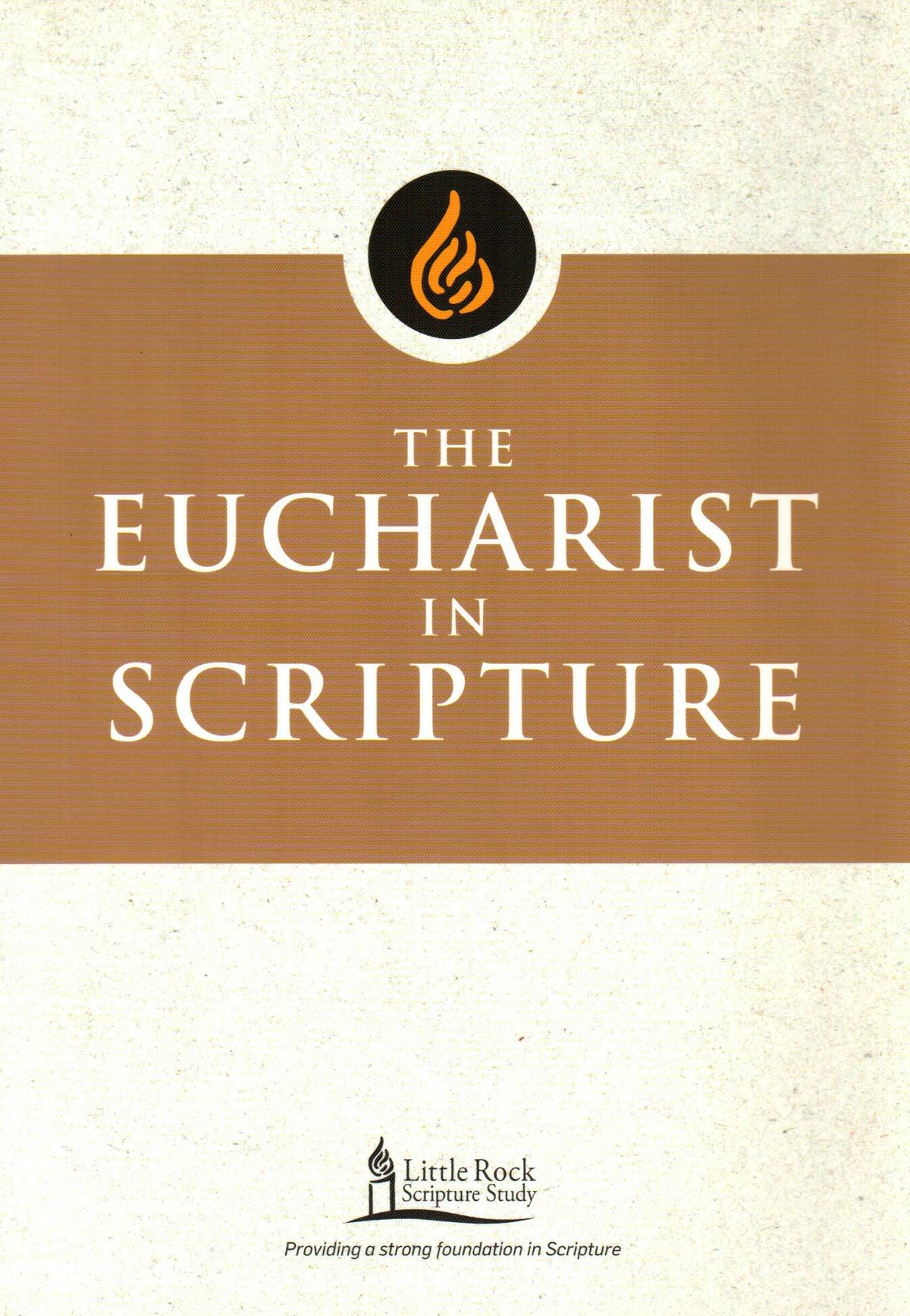 The Eucharist in Scripture