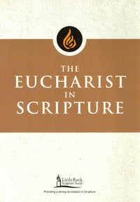 The Eucharist in Scripture