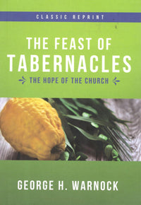 Feast of Tabernacles : The Hope of the Church