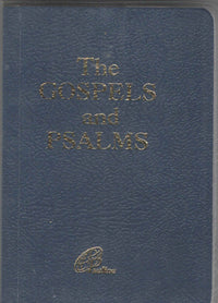 The Gospels and Psalms