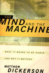 The Mind and the Machine