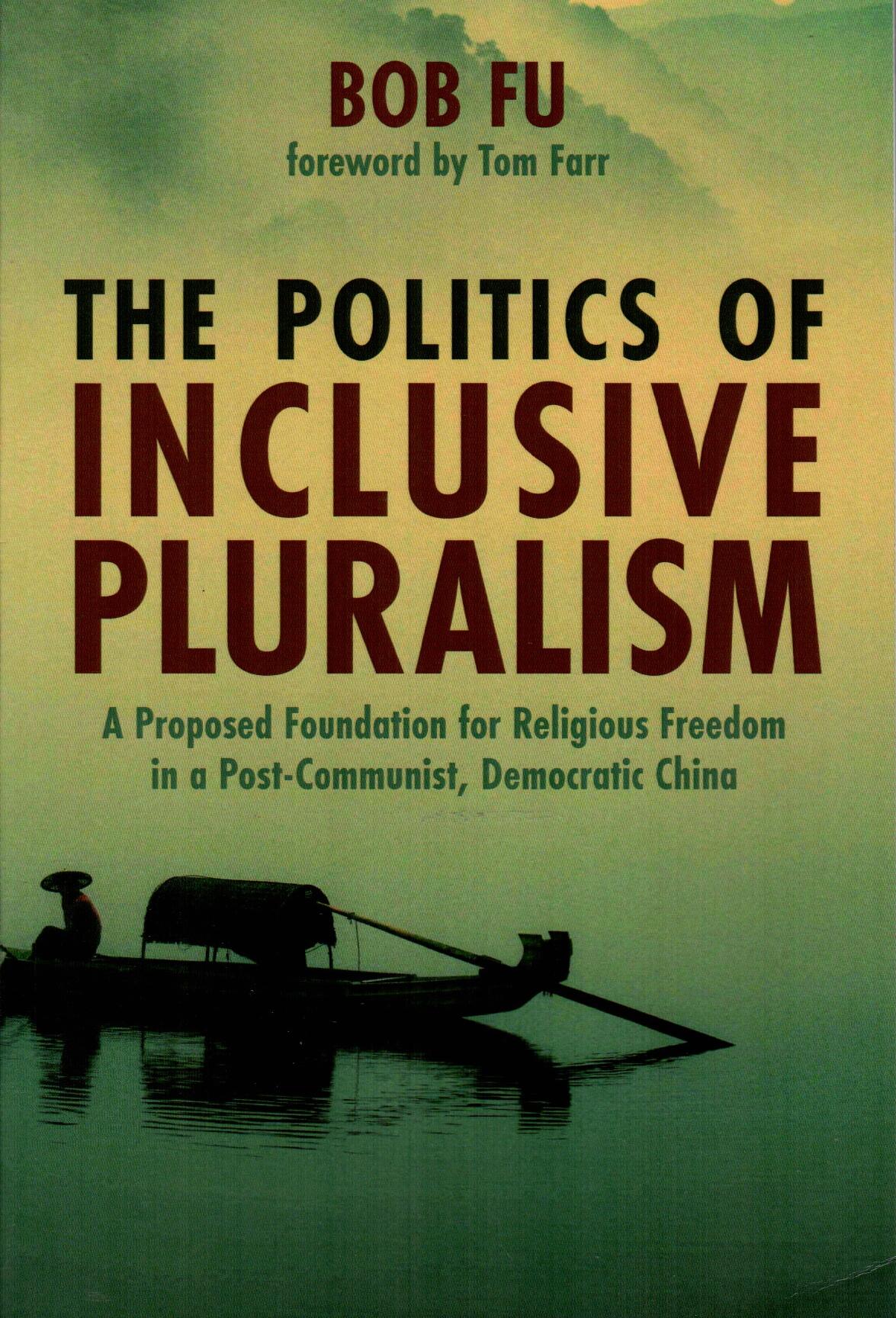 The Politics of Inclusive Pluralism