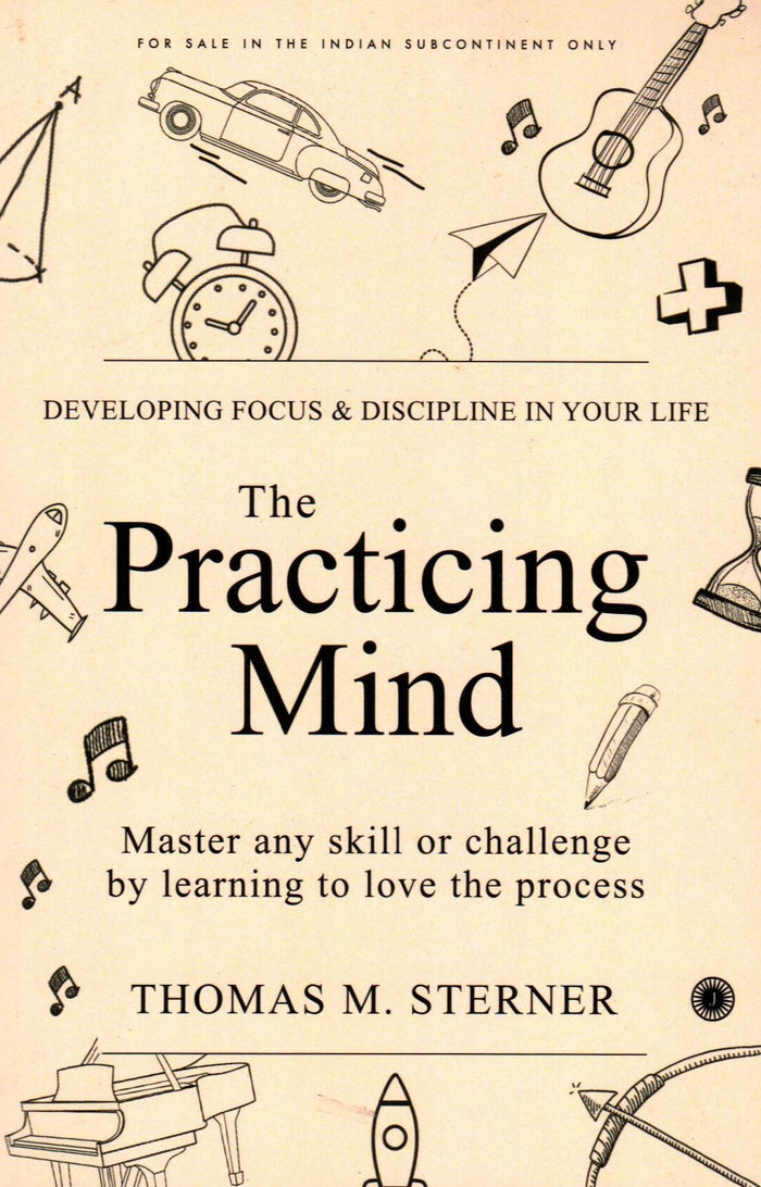 The Practicing Mind