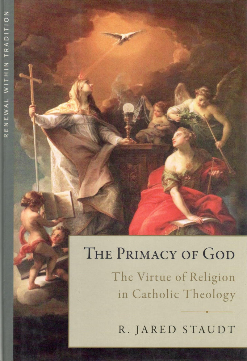 The Primacy Of God