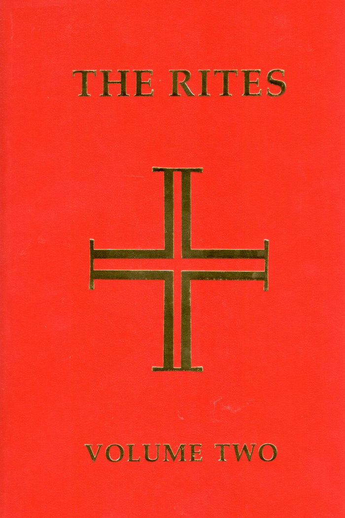 The Rites of the Catholic Church (Vol. 2)