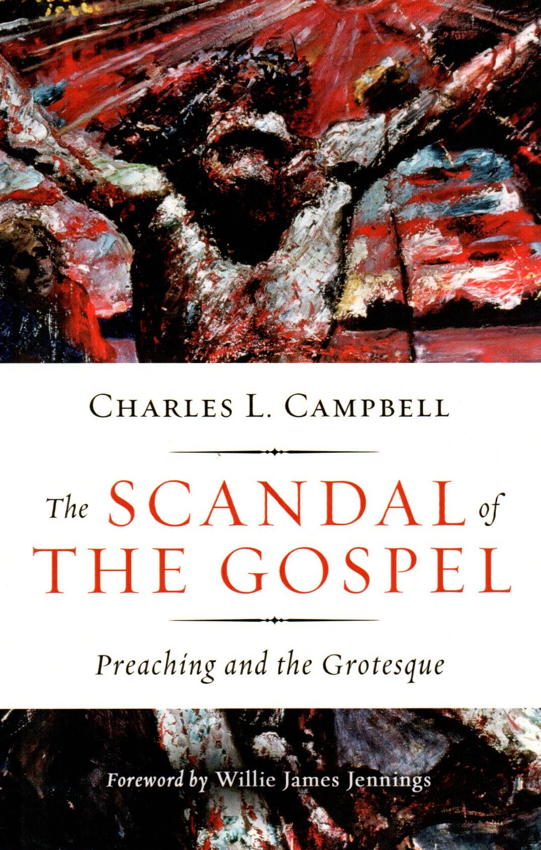 The Scandal of the Gospel