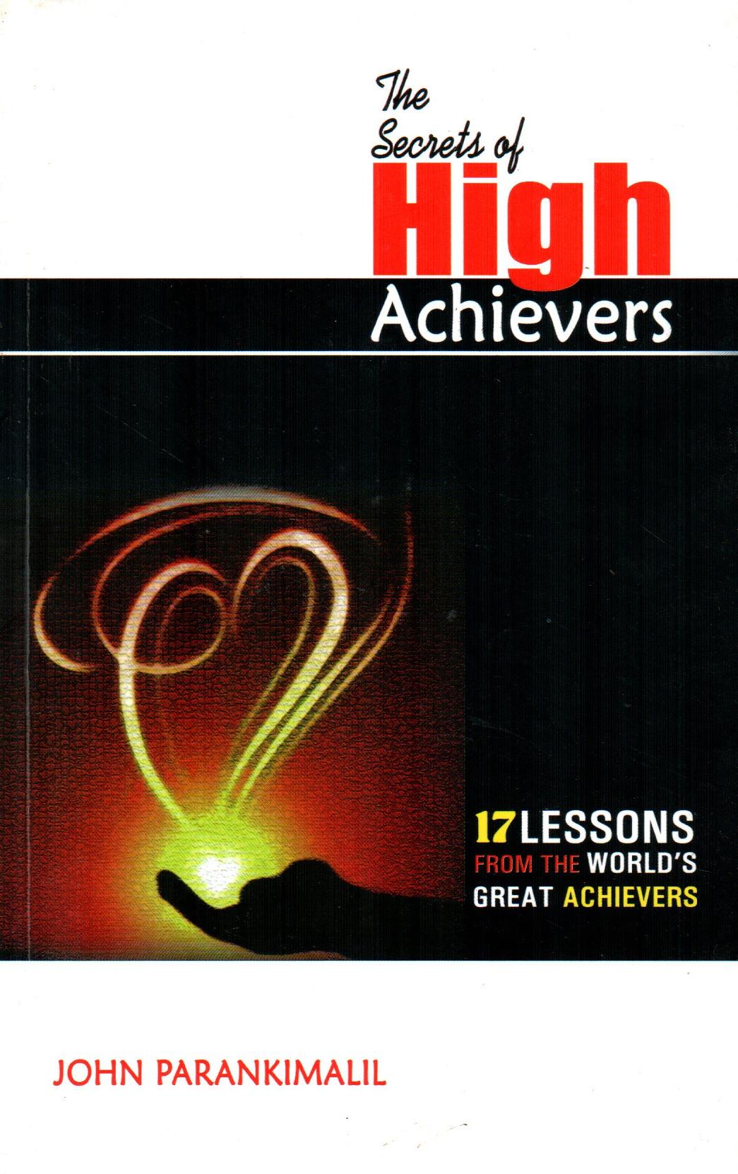 The Secret of High Achievers