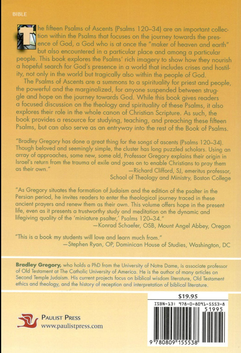 The Theology and Spirituality of the Pslams of Ascents