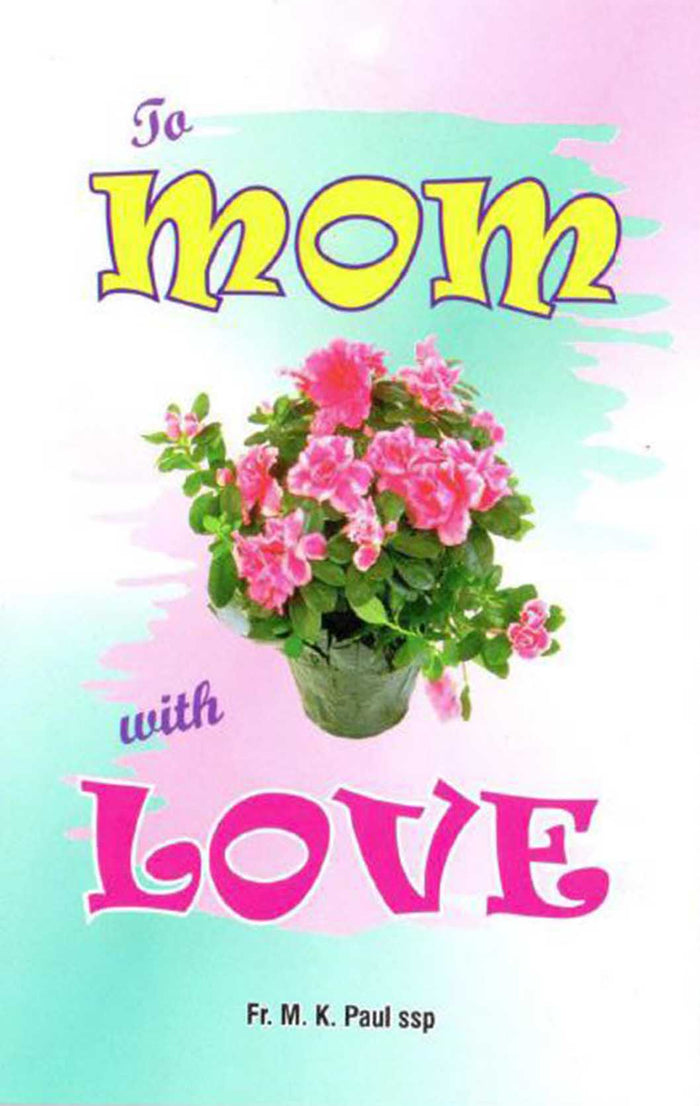 To Mom with Love