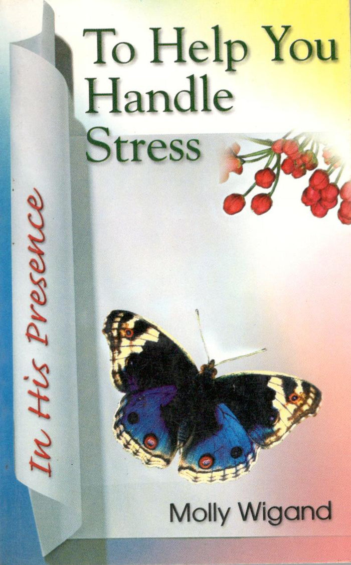 To Help You Handle Stress