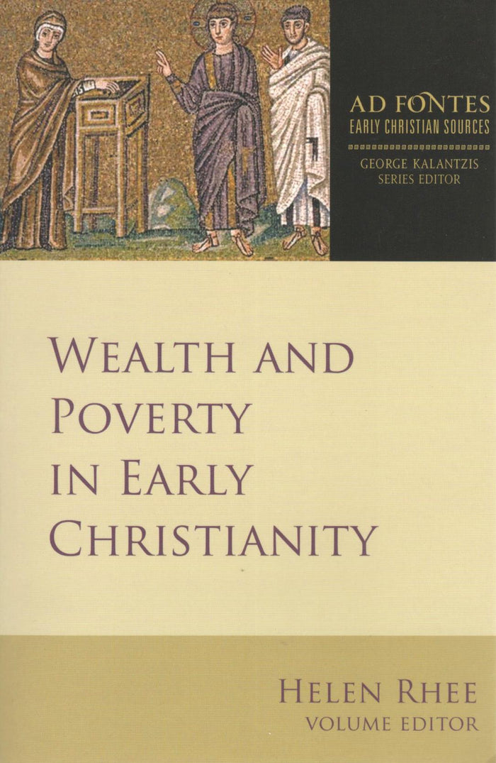 Wealth and Poverty in Early Christianity