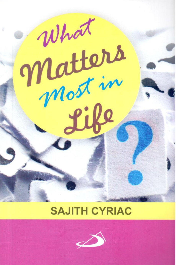 What Matters Most in Life