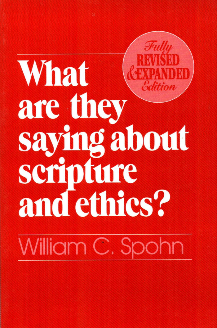 What Are They Saying About Scripture and Ethics?