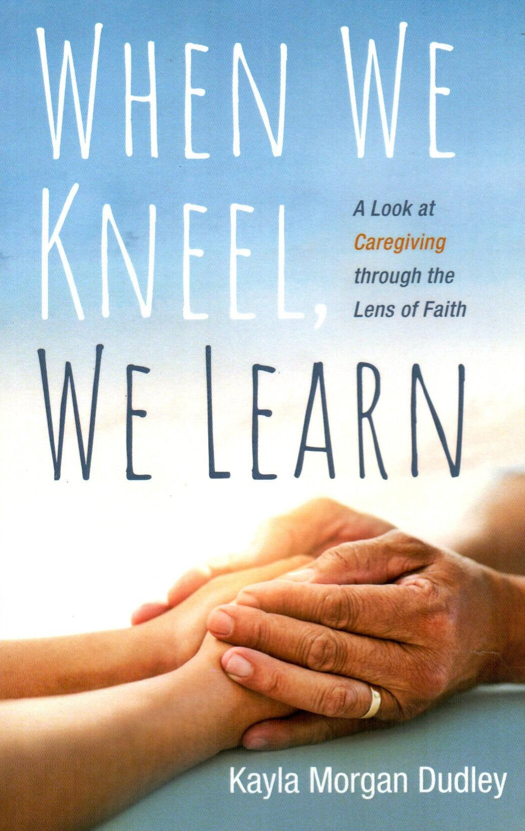 When We Kneel, We Learn