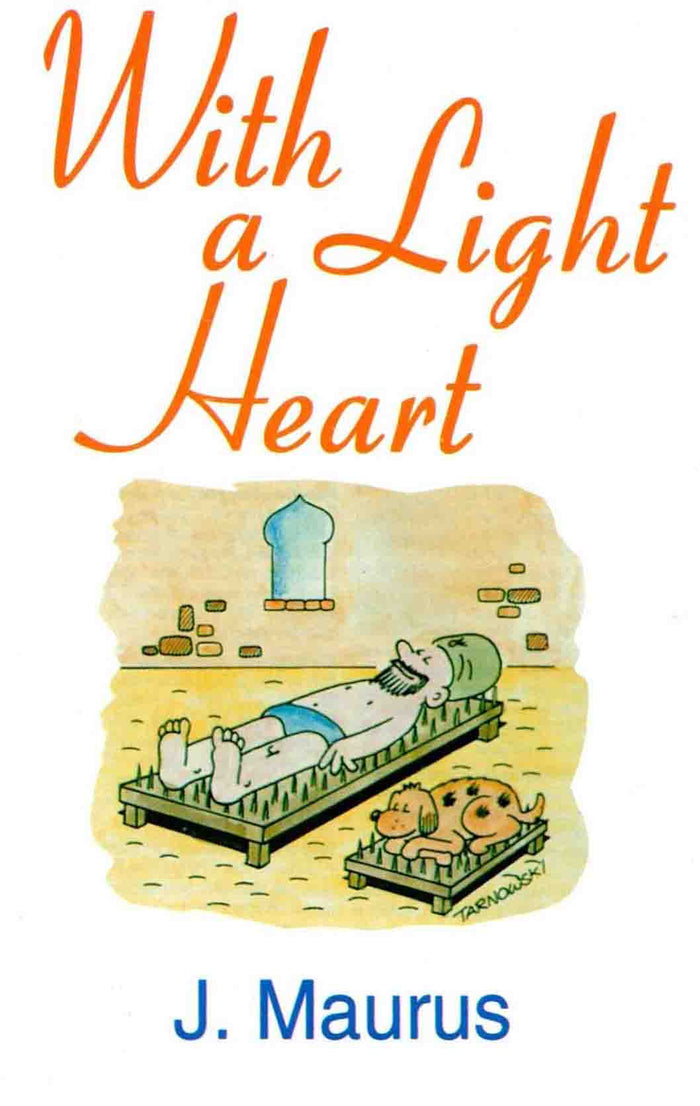 With a Light Heart: Jokes, Anecdotes and Wits