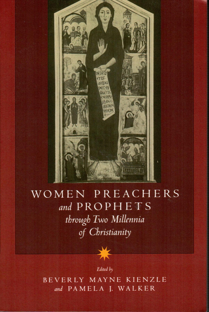 Women Preachers and Prophets through Two Millennia of Christianity